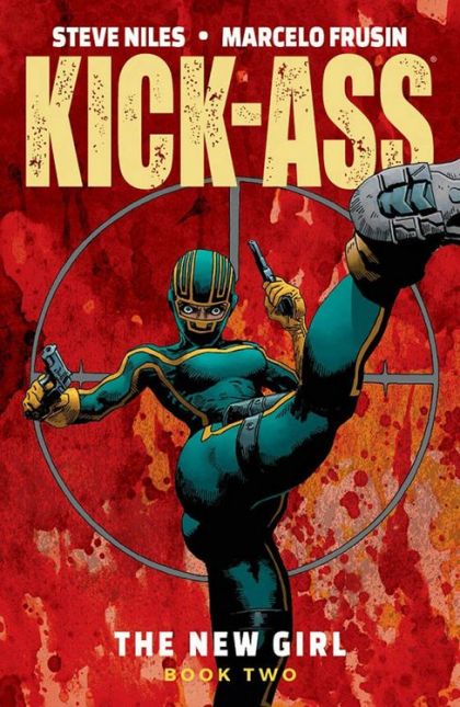 2019 - Kick-Ass, Vol. 4 TP #2 - The New Girl, Book Two - M - ENG - PRE-ORDER 1