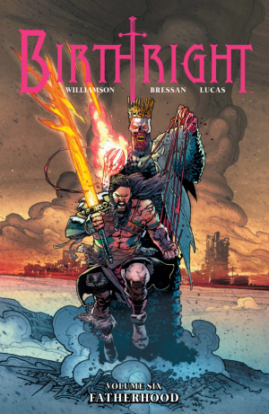 2018 - Birthright HC / TP #6 - Fatherhood - M - ENG - PRE-ORDER 1