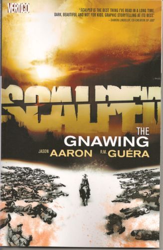 2010 - Scalped HC / TP #6 - The Gnawing - M - ENG - PRE-ORDER 1