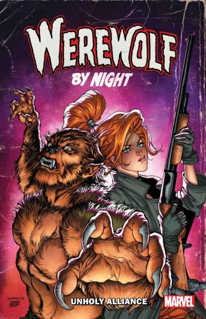 2024 - Werewolf by Night: Unholy Alliance TP - M - ENG - PRE-ORDER 1
