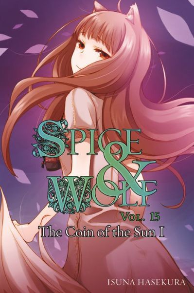 2015 - Spice & Wolf #15 - The Coin of the Sun I - M - ENG - PRE-ORDER 1