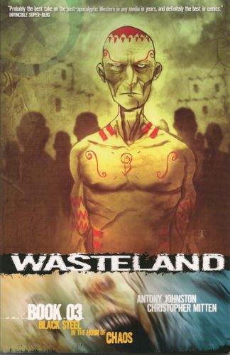 2008 - Wasteland TP #3 - Black Steel in the Hour of Chaos - M - ENG - PRE-ORDER 1