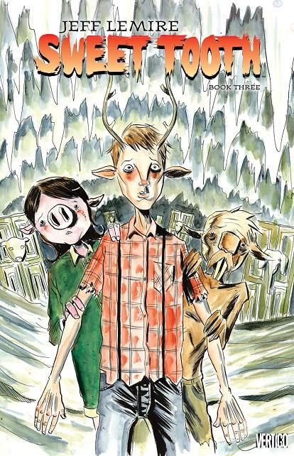 2019 - Sweet Tooth Book TP #3 - M - ENG - PRE-ORDER 1