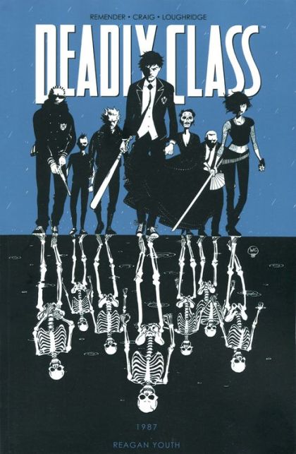 2014 - Deadly Class #1 Var. TP-A - Reagan Youth (Deadly Class #1-6) - M - ENG - PRE-ORDER 1