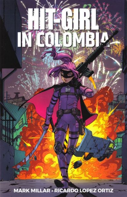 2018 - Hit-Girl, Vol. 2 TP #1 - Hit-Girl In Colombia - M - ENG - PRE-ORDER 1