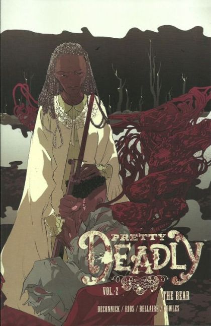 2016 - Pretty Deadly TP #2 - The Bear - M - ENG - PRE-ORDER 1