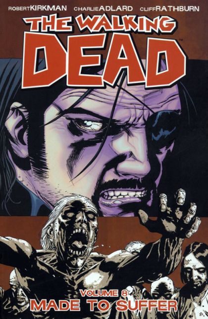 2008 - The Walking Dead TP #8 Var. B - Made To Suffer - M - ENG - PRE-ORDER 1