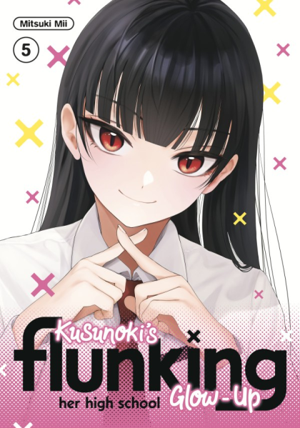 2025 - Kusunoki's Flunking Her High School Glow-Up #5 - M - ENG - PRE-ORDER 1