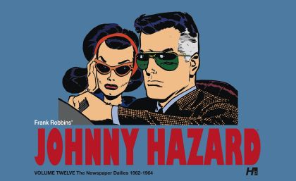 2024 - Johnny Hazard Dailies #12 - 1962-1964 - M - ENG - PRE-ORDER 1