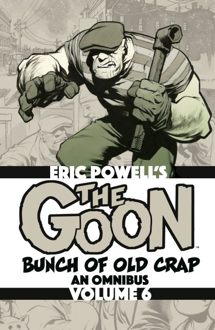 2026 - The Goon: Bunch of Old Crap - An Omnibus TP (Dark Horse Comics) #6 - M - ENG - PRE-ORDER 1